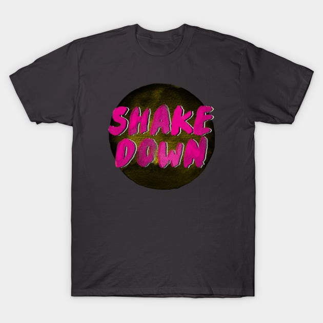 SHAKE DOWN 1 T-Shirt by Vin Zzep